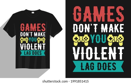 Spiel macht Sie nicht gewalttätigen Schlack macht Typografie Gaming T-Shirt, Vintage Gaming T-Shirt Vektorgrafik