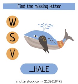 Game "Find the lost letter in the word Whale" for children. Vector cartoon illustration.