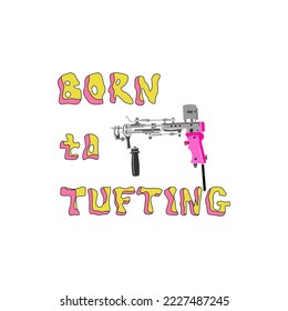 Game flat vector poster. Competition, contest announcing poster design idea cartoon lettering. Illustration of hand drawn lettering about tufting.Unique vector design elements with tufting elements.