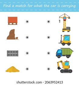 A game for kids. Find a match for which cargo the lucky car. loader, excavator, construction crane, truck. Printable workshee. Children funny riddle entertainment. 