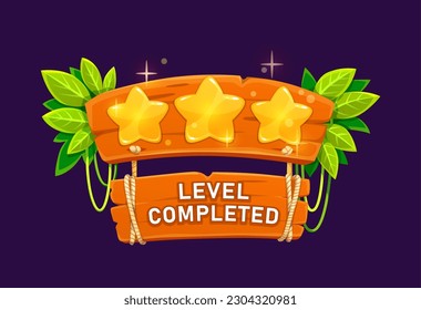 Game level complete screen, banner or icon. Mobile game UI victory sign, gambling jackpot success vector screen or icon. 2d arcade GUI win popup banner, badge with golden star, wooden plank and leaves