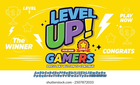 Game. Level Up. Screen. Video game achievement, gaming level progress. Smart phone games. Vector illustration easy editable. Editable text effect Level Up 3d cartoon. 