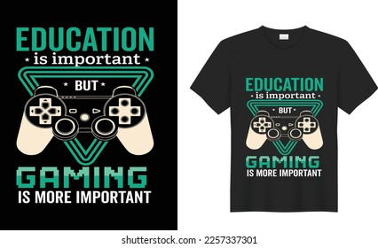 Game motivational quote typography Vector t-shirt design. Inspirational, graphics, illustration, Gaming, retro. Ready for print t-shirt, poster, Cards, Sticker, textile, blouse, black background.
.
