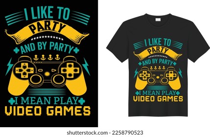 Game motivational quote typography Vector t-shirt design. Inspirational, graphics, illustration, Gaming, retro. Ready for print t-shirt, poster, Cards, Sticker, textile, blouse, black background.
.
