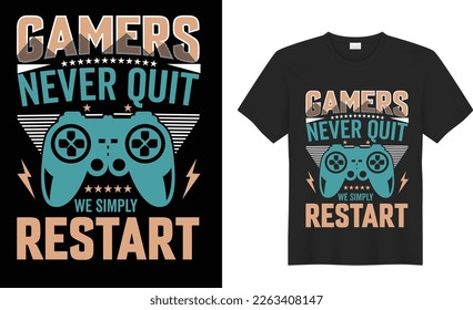Game motivational quote typography Vector t-shirt design. Inspirational, graphics, illustration, Gaming, retro. Ready for print t-shirt, poster, Cards, Sticker, textile, blouse, black background.
.
