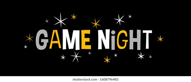Game night on black background