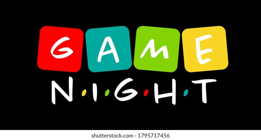 Game night on black background