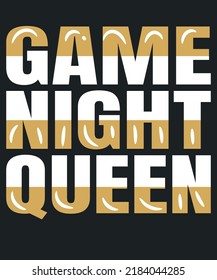 Game night queen gamer design