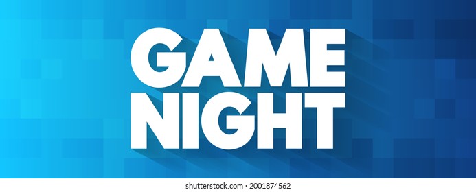 Game Night text quote, concept background