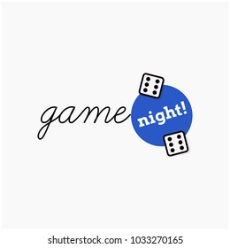 Game Night Typography With Two Dice Rolling Sixes