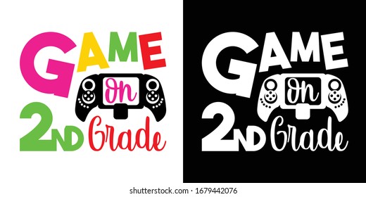 Game On 2nd Grade Printable Vector Illustration