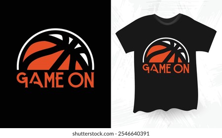 Game On basketball t shirt design