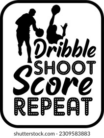 "Game On: Dribble, Shoot, Score, Repeat Basketball Tee"
"Basketball Fever: Dribble, Shoot, Score, Repeat Typography Logo"
"Hoop Dreams: Dribble, Shoot, Score, Repeat T-Shirt"