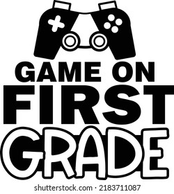 Game On First Grade Printable Vector