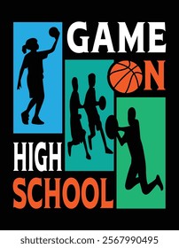 Game On High School Basketball Design.