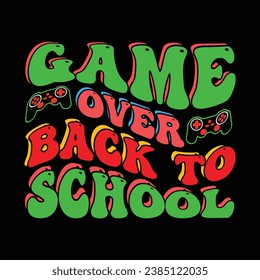 El Juego De Vuelta Al Escolar. volver a la escuela; tipografía; vector; educación; diseño;retro