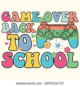 Game Over Back To School, Game Controller, for Tshirt, Banner, Poster, Background