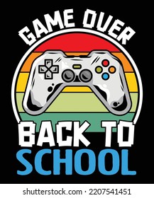 Game over back to school funny teacher student shirt print template, video gamer Controller joystick vector, vintage sunset background