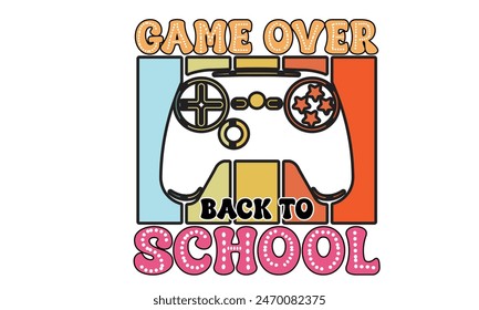 Game Over back to School PNG T-Shirt Design