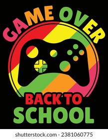 Game over back to school print t shirt design