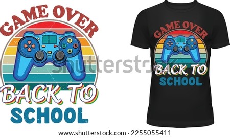 Game Over Back To School stylish gaming unisex t-shirt and apparel trendy design with silhouettes, typography, print, vector illustration, global swatches
