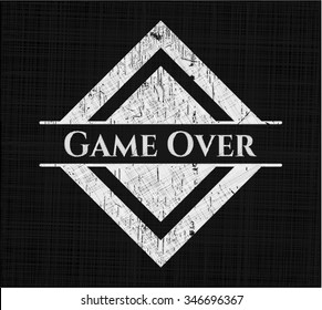 Game Over with chalkboard texture