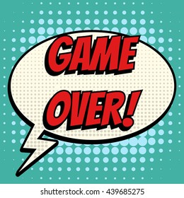 Game over comic book bubble text retro style