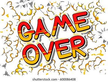 Game Over - Comic book style word on abstract background.