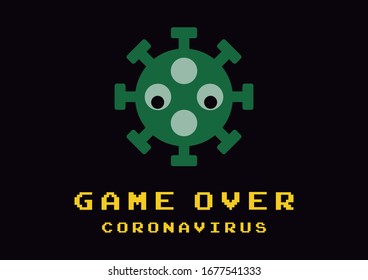 game over coronavirus, retro game, coronavirus, stop coronavirus