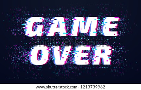 Game over. Games screen glitch, computer video gaming phrase and playing final level death screen with distorted text and pixel. Virtual computer play screen fail vector background