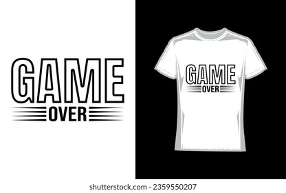 Game over, Gaming T-Shirt Design