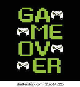 Game over, hand drawn artwork, typography graphic design, for t-shirt prints, vector illustration