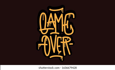 Game Over Hand Lettering Calligraphic Vector Sticker Design.