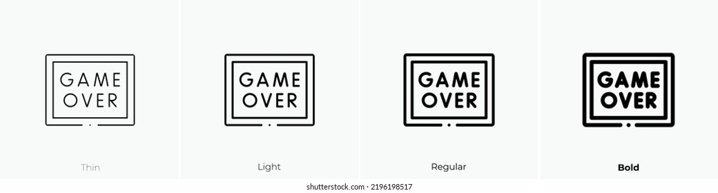 game over icon. Thin, Light Regular And Bold style design isolated on white background