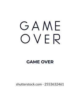 game over outline icon. Linear vector from entertainment concept. Thin line game over icon isolated on white background