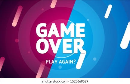 Game Over or Play Again Concept Banner Card Finish or Failure. Vector illustration of Fun Stop