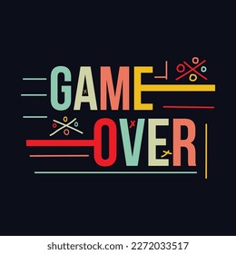 game over quote Typography T Shirt Design