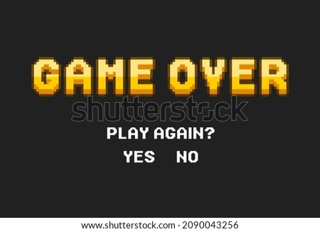 Game Over in retro pixel art style on black background. Concept of level final in virtual gaming or classic user interface for online videogames. Message on the video game screen. Vector illustration