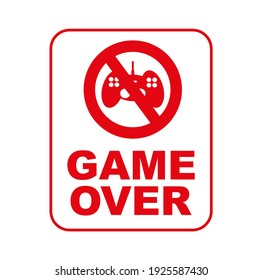 Game over sign on white background