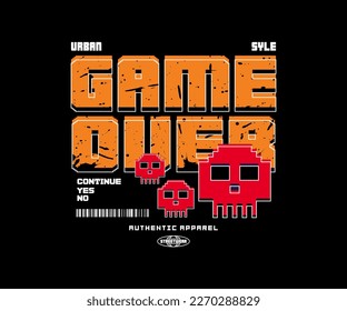 game over slogan aesthetic graphic design for creative clothing, for street wear and urban style t-shirts design, hoodies, etc.