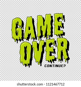 Game Over Slogan in Transparent Background for Tshirt Graphic Vector Print