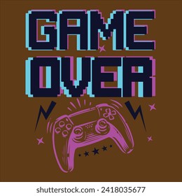 GAME OVER T SHIRT DESIGN