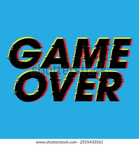 Game over text vector file glitch effect