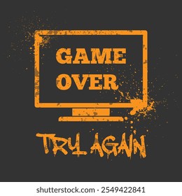 Game over - Try again slogan graphic vector print lettering for t shirt print design