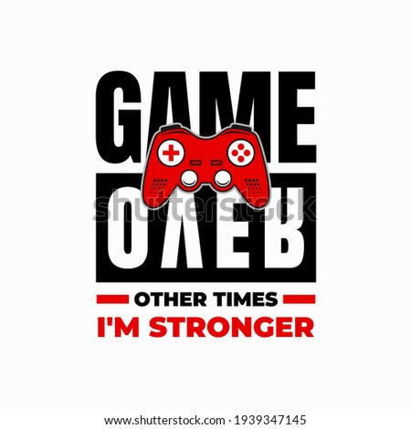 game over, typography lettering design with controller, printing for t shirt, banner, poster, mug etc
