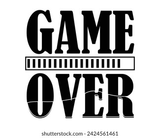 game over typography t-shirt design