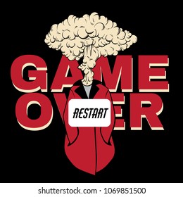 Game over. Vector hand drawn placard with creative illustration with explosion isolated. Colorful template for card, poster, banner, print for t-shirt, pin, badge and patch. 