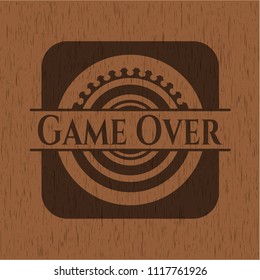 Game Over wood emblem. Vintage.