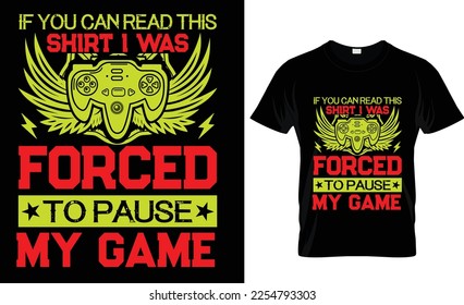 Game paused trendy t-shirt design. typography Vector gamepad text hard plays  Game design. vintage game poster t-shirt. gamer controller Trendy 
retro shirt. gaming, video game, apparel, trendy, 