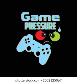 Game pressure funny game quote t shirt design vector, game joystick retro style gaming illustration